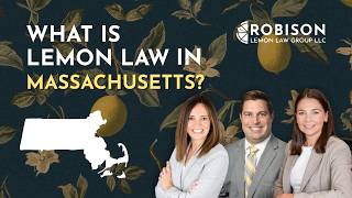 What is the Lemon Law in Massachusetts?