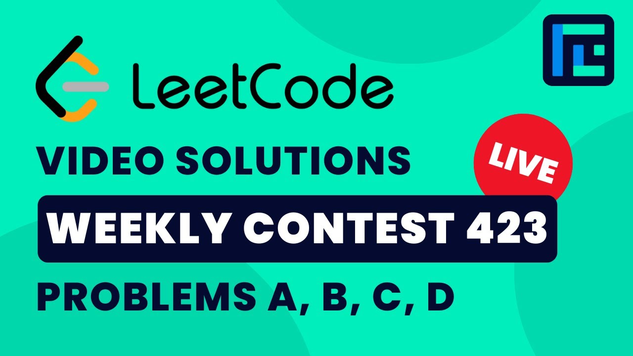 Leetcode Weekly Contest 423 | Video Solutions - A to D | by Gaurish ...