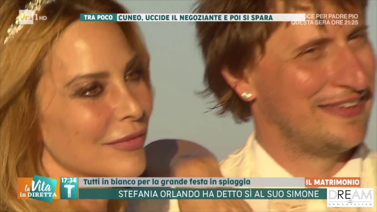 LA VITA IN DIRETTA - IL MATRIMONIO DI STEFANIA ORLANDO IN ABITO DA SPOSA  DREAM SPOSA ATELIER - YouTube