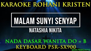 Download Lagu MALAM SUNYI SENYAP NADA WANITA | KARAOKE ROHANI KRISTEN,LIRIK| PSR-SX900 | LAGU NATAL MP3