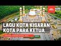 Lagu kota kisaran  melayu dendang kota para ketua  asahan sumatera utara