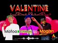 My Valentine Chiba Ft Mogan X Mafoo 