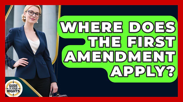 Where Does the First Amendment Apply? | Guide To Your Rights News