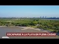 Escaparse a la playa en plena ciudad de Buenos Aires