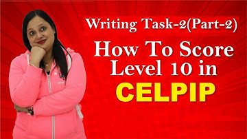 CELPIP Writing Task-2 Fully Expained. Tips By Rachna Gupta ( IELTS, PTE & CELPIP TRAINER )