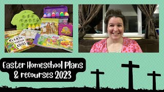 Easter Homeschool Plans & Resources 2023/A Homeschool Mom Collab