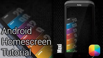Maxi (by pytacz) - Beginner Android Homescreen Tutorial