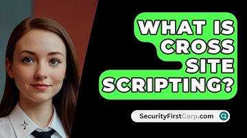 What Is Cross Site Scripting? - SecurityFirstCorp.com