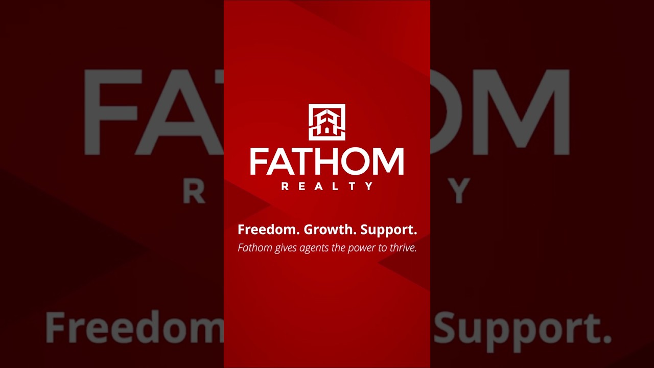 Fathom Realty: Earn More, Spend Less, Grow Faster