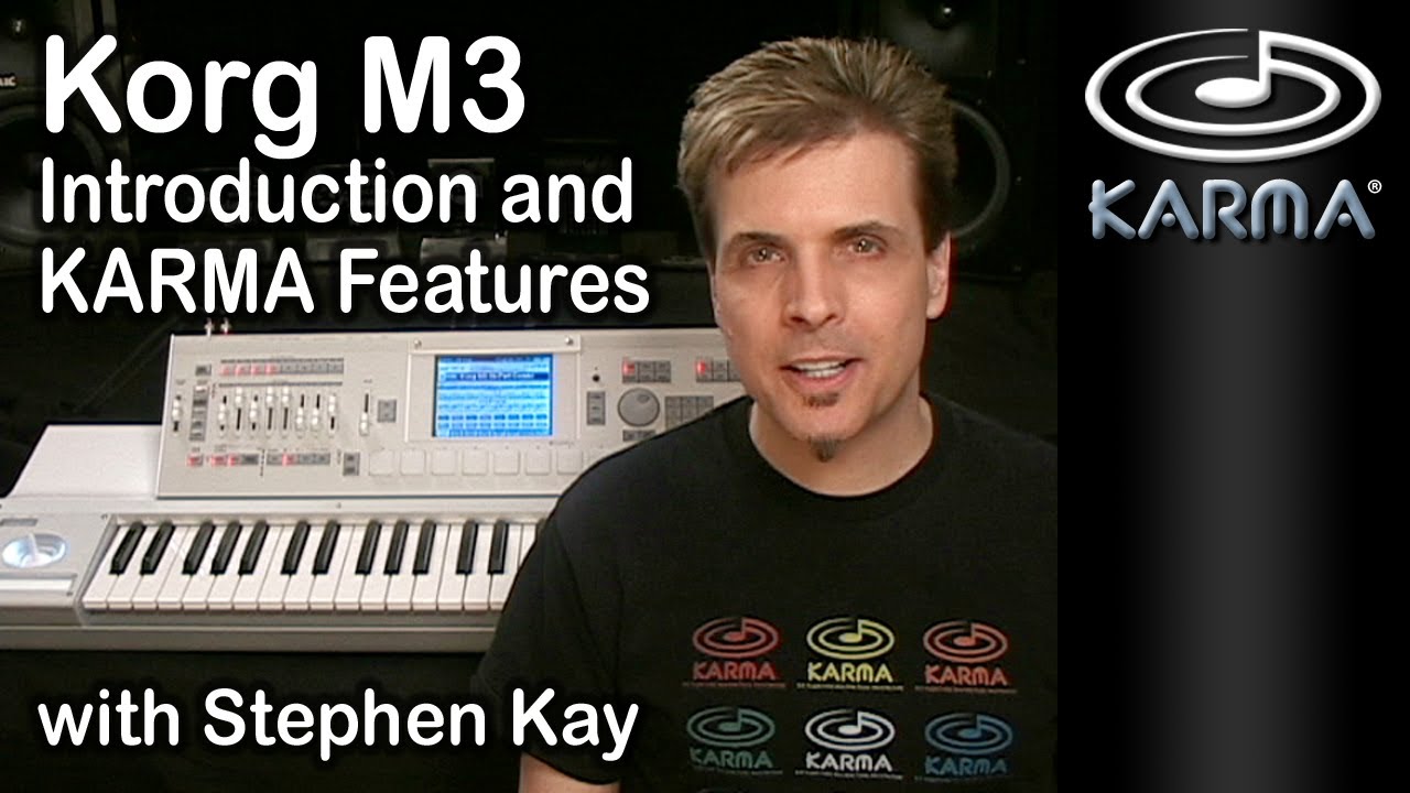Korg M3: Intro & KARMA Features (KARMA, Korg M3) Korg M3: Intro & KARMA Features (KARMA, Korg M3)