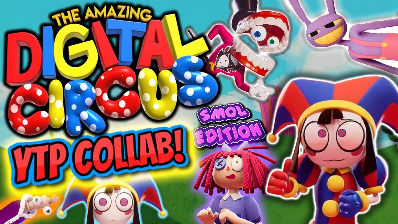 The Amazing Digital Circus YTP Collab! - YouTube