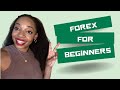 FOREX for Beginners! [Market Participants, Brokers Vs. Trading Platforms , When to Trade ect.]