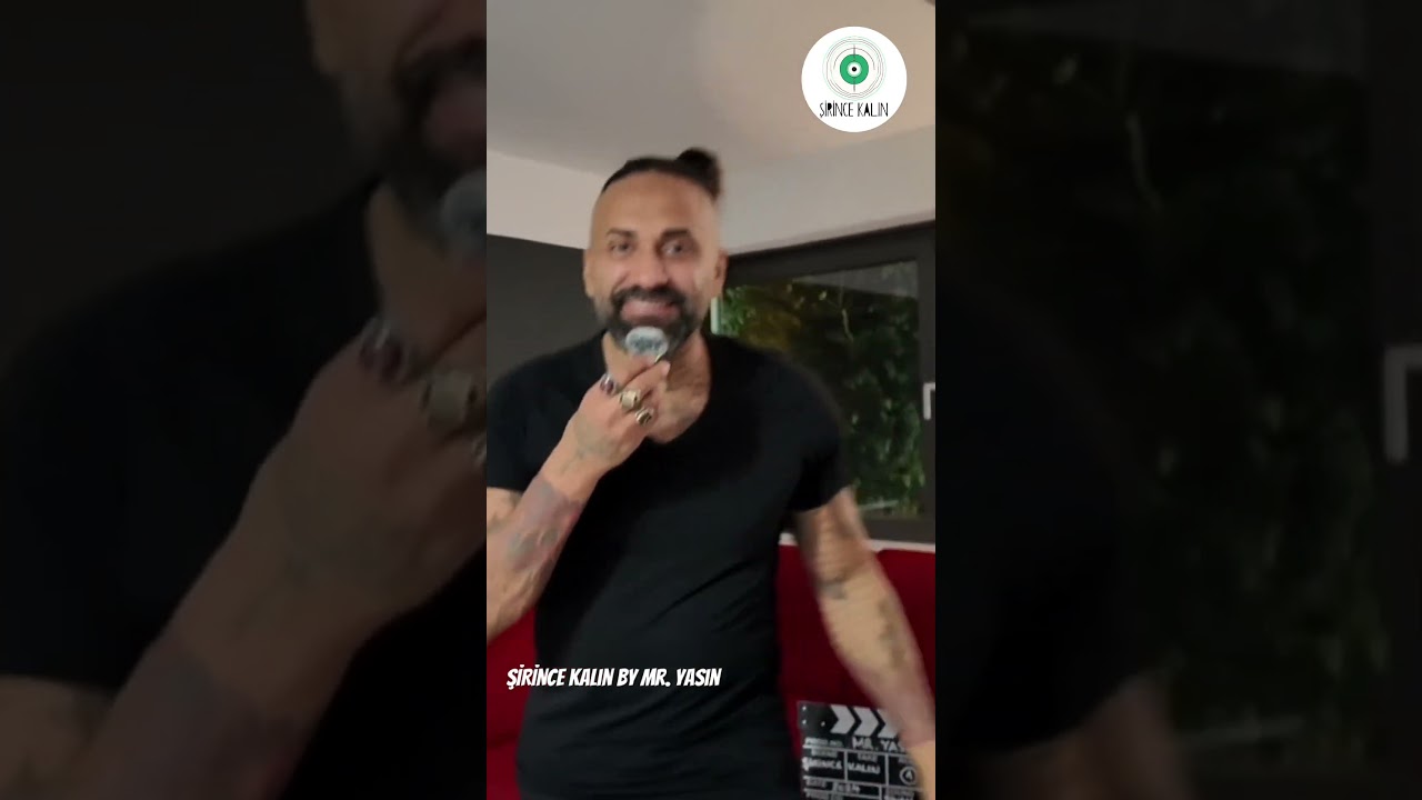 ŞİRİNce kalın by Mr. Yasin