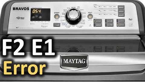 F2 E1 Error Code SOLVED!!! Maytag Bravos Top Load Washer Washing Machine