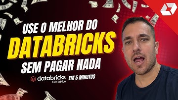 O novo Databricks Free Edition chegou! Veja como usar na prática