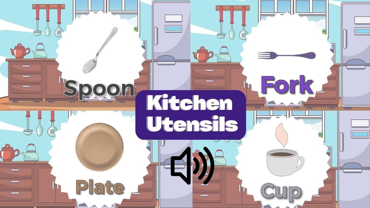 Learning Kitchen Utensils/English words for Toddlers and kids/Catchy