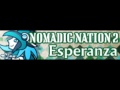 NOMADIC NATION 2 [HD] 「Esperanza」