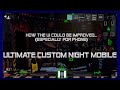 How the Ultimate Custom Night Phone/Mobile UI (User Interface) could be Improved... (Android)