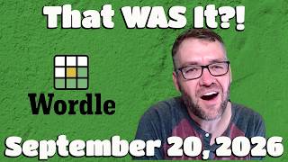 That WAS It?! - Wordle & Other Word Games - Sunday September 20 screenshot 1