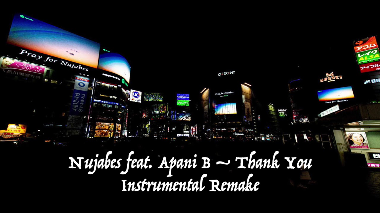 Nujabes - Thank You (feat. Apani B) [Instrumental Remake] - YouTube