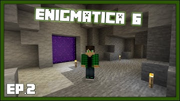 Minecraft Enigmatica 6 - EP2 - Ore Doubling & Scary Nether