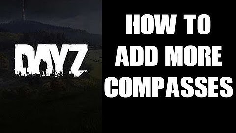 How To Increase The Spawn Rate & Add More Brass & Orienteering Compasses DayZ Server PC PS4 PS5 Xbox