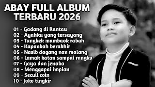 Abay  Album Terbaru 2026  Kumpulan Lagu Minang Terbaik Sepanjang Masa