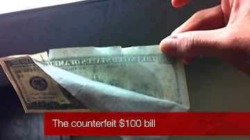 The Counterfeit $100 Bill