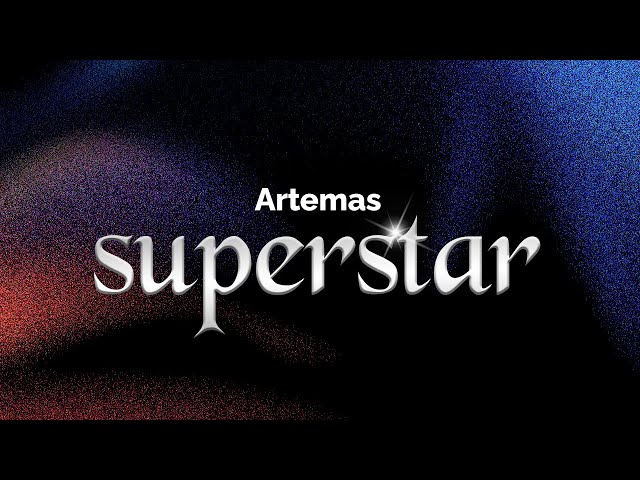 Artemas - superstar (Lyrics)