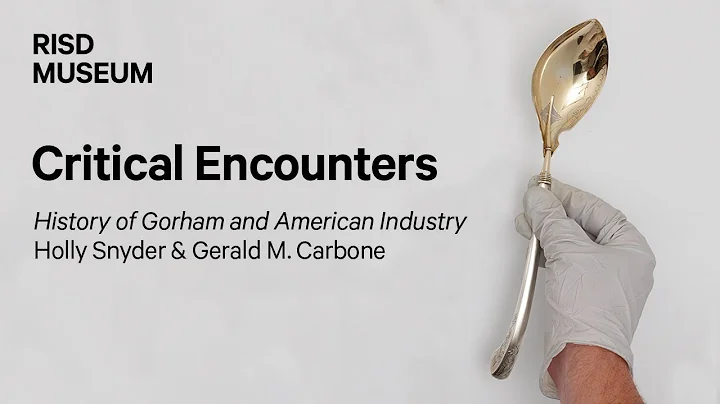 Critical Encounters / History of Gorham and Americ...