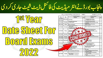 1st Year Date Sheet 2022 | 11th Date Sheet 2022 | Board Exams 2022 | By Education Updates