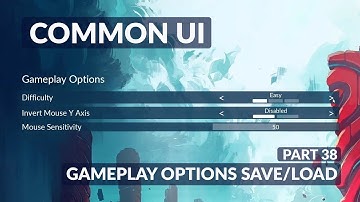 Gameplay Options Save & Load - Unreal Common UI Menu System #38