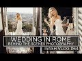 Wedding in ROME - Photography behind the scenes with IVASH