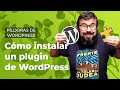 Cómo instalar un plugin de WordPress