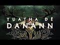 TUATHA DE DANANN