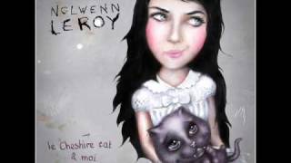 Watch Nolwenn Leroy Le Cheshire Cat video