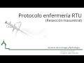 PROCESO ENFERMERO PERIOPERATORIO para PACIENTESSOMETIDOS A RTU (RESECCIÓN TRANSURETRAL)
