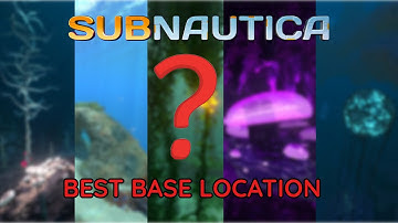 Why This is the BEST BASE LOCATION... (Subnautica)