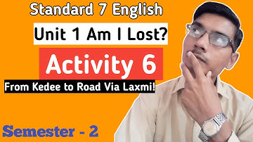Standard 7 English Sem 2 Unit 1 Activity 6