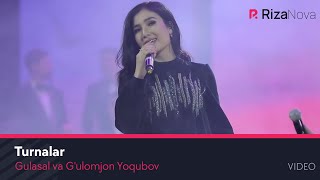 Gulasal va G'ulomjon Yoqubov - Turnalar (VIDEO)