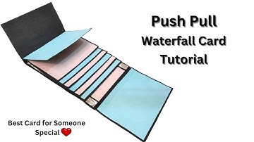 DIY Push Pull Waterfall Card Making | how to make waterfall card for scrapbook #diy #papercraft
