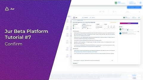 Jur Beta Platform - Tutorial - PART 7: Confirm