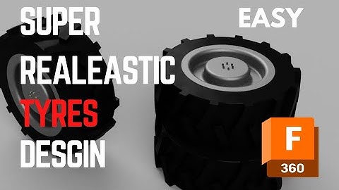 Super Realistic Tyres Design in Fusion 360