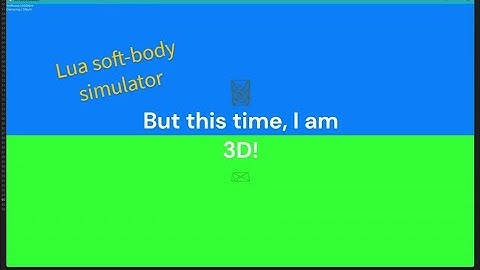 Lua-Love2D 3D soft-body simulator.