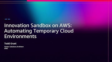 AWS re:Invent 2025 - Innovation Sandbox on AWS: Automating Temporary Cloud Environments (COP351)