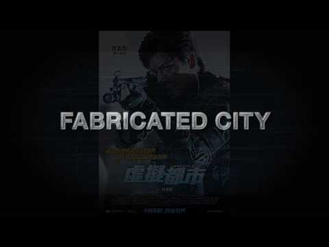 Fabricated City (2017) - Soundtrack