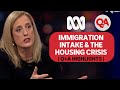Qa immigration intake  the housing crisis