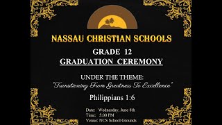⁣Nassau Christian School- Grade 12 Graduation Ceremony