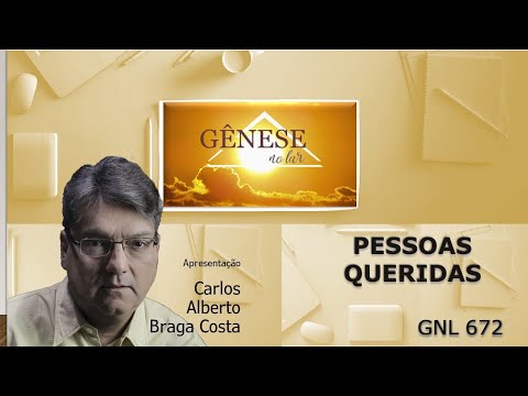 PESSOAS QUERIDAS - GNL672