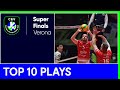 Super Finals Verona Top 10 Plays